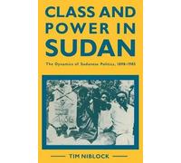 Class And Power In Sudan