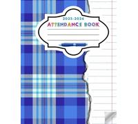 Class Attendance Book | The Ultimate Classroom Companion for Organized & Inspired Educators: School roll book