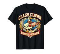 Class Clown Goofs Honors Program Humour Scolaire T-Shirt