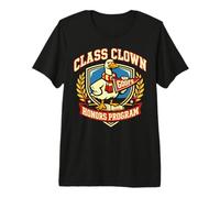 Class Clown Goofs Honors Program Humour Scolaire T-Shirt Haut de Gamme