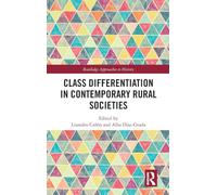 Class Differentiation in Contemporary Rural Societies
