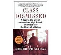 Class Dismissed Meredith Maran (Auteur)