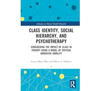 Class Identity, Social Hierarchy, and Psychotherapy