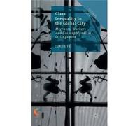 Class Inequality In The Global City