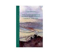 Class, Leisure And National Identity In British Children's Literature, 1918-1950