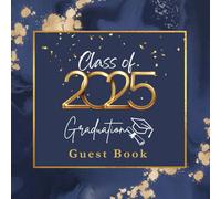 Class of 2025 Graduation Guest Book, well designed for your party decorations to sign in, personalized to Capture Photos Memories, Autographs, ... School & Senior College, Blue & Gold Design