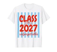 Class of 2027 Unforgettable Back to School T-Shirt