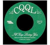 Class Of '78 - I'll Keep Loving You B/W No Use Hidin' [7-Inch Single]