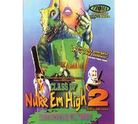 Class Of Nuke'em High Part Ii - Subhumanoid Meltdown