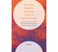 Class, Race, Disability And Mental Health In Higher Education