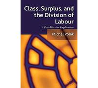 Class, Surplus, And The Division Of Labour