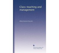 Class teaching and management