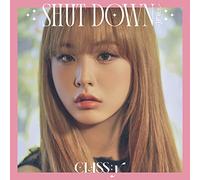 Class:Y – Shut Down-H – Édition limitée