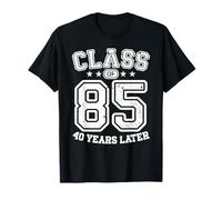 Classe 85 40e lycée Alumni 40 Ans 2025 Réunion Universitaire T-Shirt