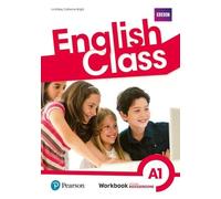 Classe d'anglais A1 - Cahier d'exercices