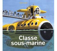 Classe De - Classe Sous-Marine