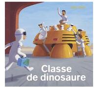 Classe de dinosaure John Hare (Auteur)