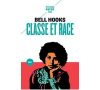 t race - Bell Hooks - Payot - ebook (ePub) - Essai