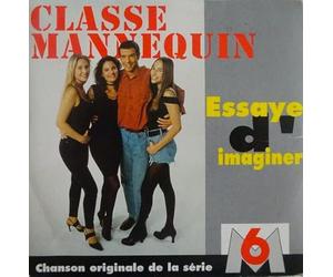 Classe Mannequin Serie TV - Essaye D'Imaginer