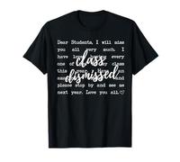 Classe rejetée - Chers étudiants, je vous manquerai tous beaucoup T-Shirt