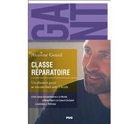 Classe réparatoire Antoine Gentil (Auteur)