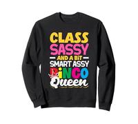 Classe Sassy Smart Assy Bingo Queen Fun Sweatshirt