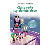 Classe verte sur planète bleue