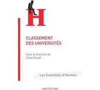 Classement des universités Gilles Rouet (Directeur éditorial), Dominique Wolton (Directeur éditorial), Eric Letonturier (Collection dirigée par)