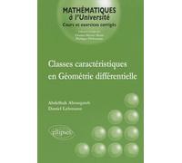 Classes caractéristiques en géométrie différentielle