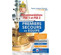 Classeur et fiches Recommandations 2021 Premiers Secours en Equipe PSE1/PSE2
