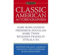 Classic American Autobiographies