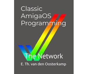 Classic AmigaOS Programming: The Network