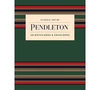 Classic Art of Pendleton Notes: 20 Notecards and Envelopes