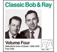 Classic Bob & Ray - Vol. 4-Classic Bob & Ray