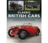 Classic British Cars - [Version Originale] Graham Robson, Michael Ware (Auteur)