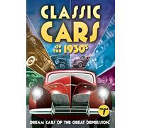 Classic Cars of The 1930s