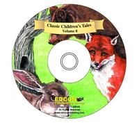 Classic Children's Tales, Volume 8: Epaminondas, Br'er Rabbit's Laffin' Place, the Little Red Hen, Penny's Travels, Puss in Boots, Mother Hulda