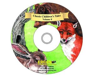 Classic Children's Tales, Volume 8: Epaminondas, Br'er Rabbit's Laffin' Place, the Little Red Hen, Penny's Travels, Puss in Boots, Mother Hulda