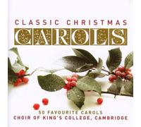 King's College Choir Cambridge - Classic Christmas Carols [Import]