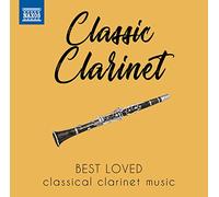 Classic Best Loved Classical Clarinet Music [Import]