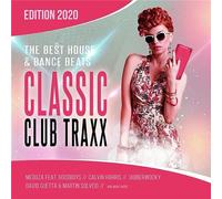 Classic Club Traxx 2020 - The Best House & Dance Beats