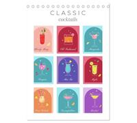 Classic Cocktails (Desk Calendar 2026 DIN A5 portrait), CALVENDO 12 Month DeskCalendar: Colorful cocktail recipes for the whole year. Great wall decoration not only for bars