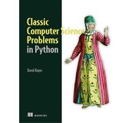 Classic Computer Science Problems in Python