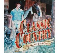 Classic Country Golden 70s