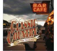 Classic Country: The '70s Treasures