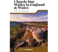 Classic Day Walks in England Wales Introduction by Jon Barton (Auteur)