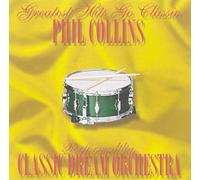 Classic Dream Orchestra - Phil Collins [Import]