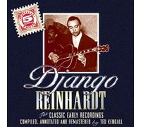 Django Reinhardt - The Classic Early Recordings In Chronological Order