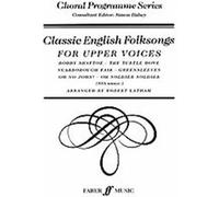 Classic English Folk Songs, Choral Programme Series