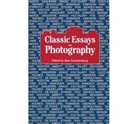 Classic Essays on Photography Alan Trachtenberg (Auteur)